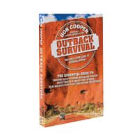 Bob Cooper BOBBOOK - Outback Survival Book